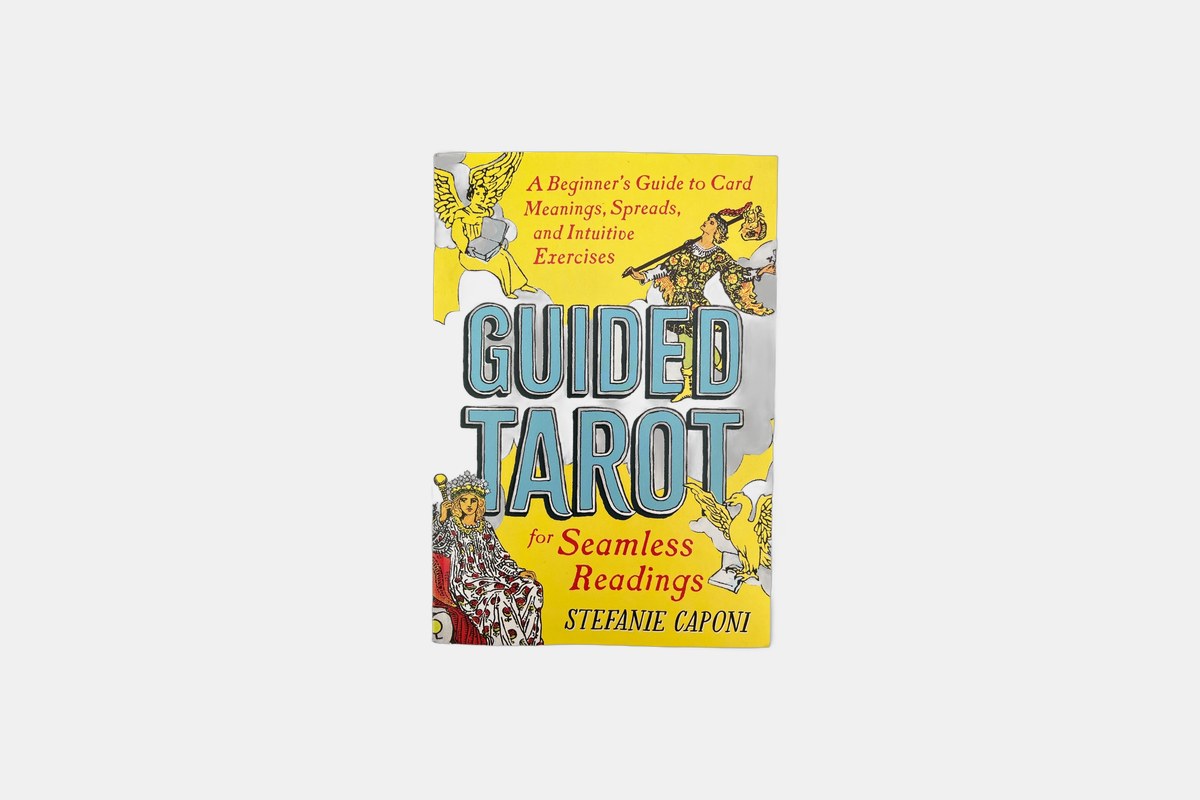 Guided Tarot for Seamless Readings by Stefanie Caponi