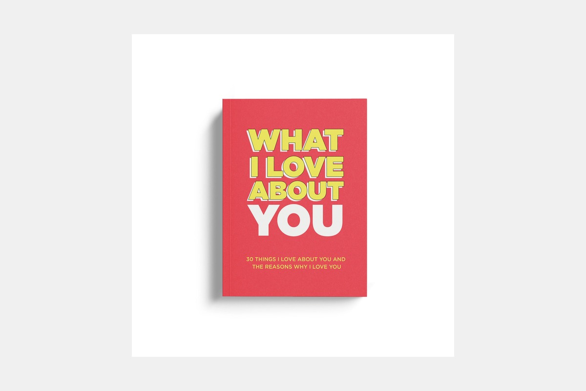 What I Love About You Book